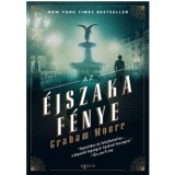 Az &eacute;jszaka f&eacute;nye - Graham Moore