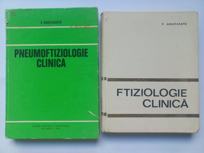 PNEUMOFTIZIOLOGIE CLINICA - C. ANASTASATU + FTIZIOLOGIE CLINICA - C. ANASTASATU