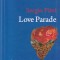 Sergio Pitol - Love Parade