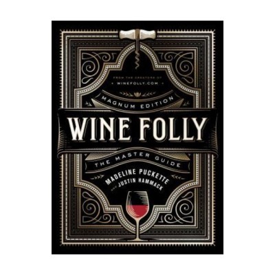 Wine Folly: Magnum Edition: The Master Guide foto
