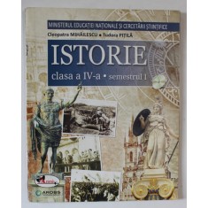 ISTORIE , CLASA A VI - A , SEMESTRUL I de CLEOPATRA MIHAILESCU si TUDORA PITILA , 2016 *CONTINE CD , *MICI DEFECTE