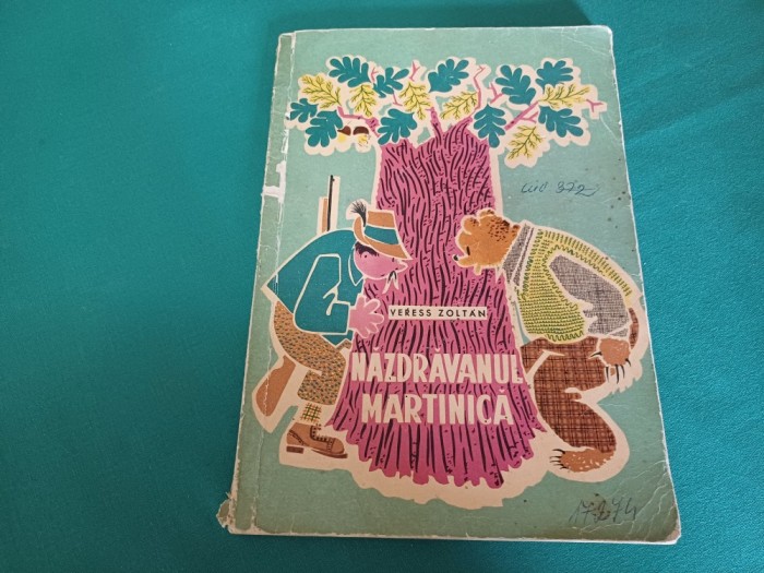 NĂZDRĂVANUL MARTINICĂ * VERESS ZOLTAN / 1965 * 59