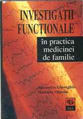 Investigatii functionale in practica medicinei de familie - Al. Gheorghiu foto