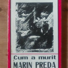 Cum a murit Marin Preda- C. Turturica