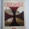 CRUCIADELE - Regine PERNOUD