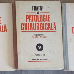 TRATAT DE PATOLOGIE CHIRURGICALA VOL.5, PARTEA 1-3-SUB REDACTIA E. PROCA