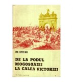 I.M. Stefan - De la podul Mogosoaiei la Calea Victoriei - 112424