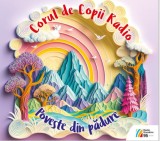 Poveste din padure | Corul de Copii Radio