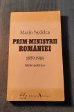 Prim ministrii Romaniei 1859 - 1918 Marin Nedelea