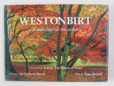 WESTONBIRT : A CELEBRATION OF THE SEASONS by DEREK HARRIS / TONY RUSSELL , 1995 foto