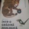 INTR-O GRADINA ZOOLOGICA LEDA MILEVA