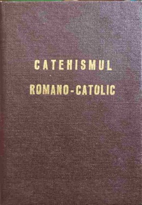 CATEHISMUL ROMANO-CATOLIC-NECUNOSCUT-256209 foto