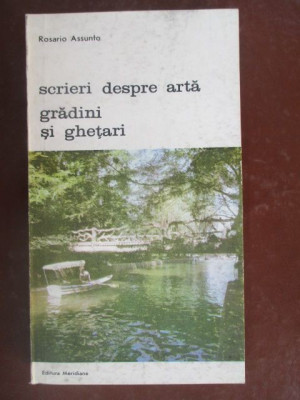 Scrieri despre arta. Gradini si ghetari foto