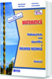 Matematică. Probleme și teste pentru clasa a VIII-a și Evaluarea Națională. Semestrul I - Paperback brosat - Mihaela Singer, Adrian Florea, Carmen Avg, Matematica