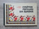 CUSATURI POPULARE DIN ROMANIA - Virginia Smarandescu - Arisanu