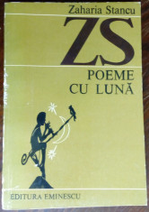 ZAHARIA STANCU - POEME CU LUNA, 1970-1974 (postf. MARIANA IONESCU, 1986) foto