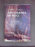 ANCORAREA IN ROCI,BUCURESTI 1981-LEOS HOBST