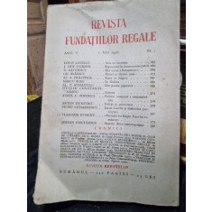 Revista Fundatiilor Regale Anul V 1 Mai 1938 Nr. 5