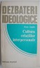 Cultura relațiilor interpersonale - Elena Zamfir - Psihologie socială, comunicare eficientă, dezvoltare personală
