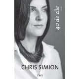 40 de zile/Chris Simion