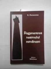 REGENERAREA NEAMULUI ROMANESC - N. PORSENNA foto