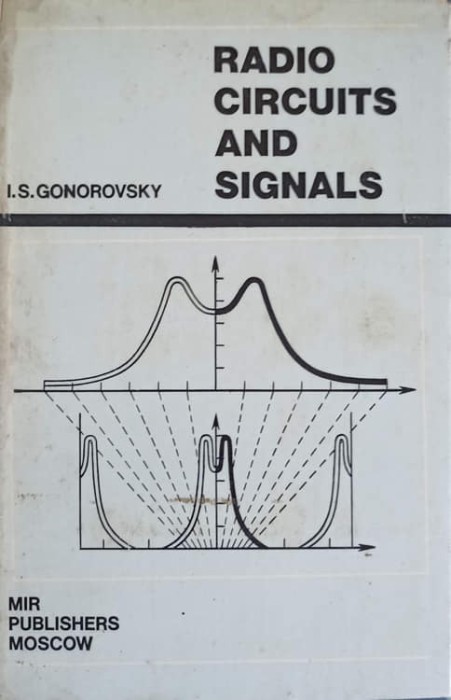 RADIO CIRCUITS AND SIGNALS-I.S. GONOROVSKY-243729