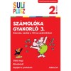 Suli Plusz Sz&aacute;mol&oacute;ka gyakorl&oacute; 3. - Szorz&aacute;s, oszt&aacute;s a 100-as sz&aacute;mk&ouml;rben - Birgit Fuchs