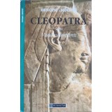 CLEOPATRA SAU VISUL NEIMPLINIT-BENOIST MECHIN-264546
