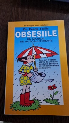 Obsesiile un manul de autoajutorare - Frank Tallis foto