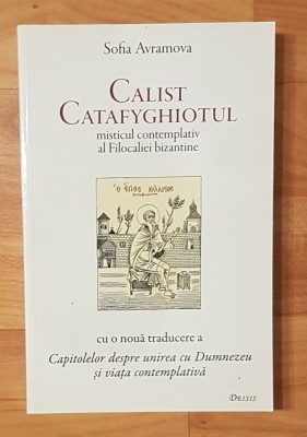 Calist Catafyghiotul: misticul contemplativ al Filocaliei bizantine foto