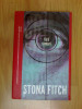 E1 Fara simturi - Stona Fitch