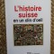 L'HISTOIRE SUISSE EN UN CLIN D'OEIL - Joelle KUNTZ