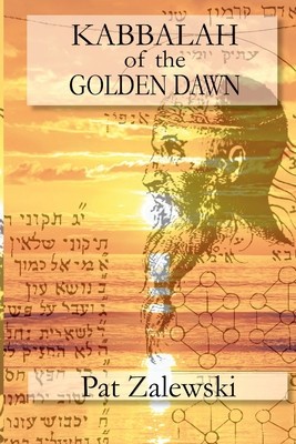 KABBALAH of the GOLDEN DAWN foto