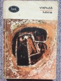 Alexandru Vlahuta - Iubire - Poezii, 1965, BPT 305, 344 pag stare buna