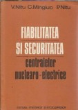 Fiabilitatea si securitatea centralelor nuclearo-alectrice - V. Nitu