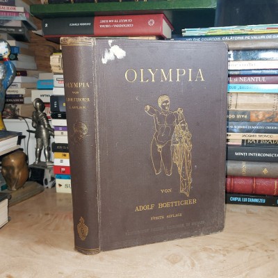 ADOLF BOETTICHER - OLYMPIA ( GRECIA ANTICA ) , EDITIA A II-A , BERLIN , 1886 * foto