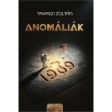 Anom&aacute;li&aacute;k - Tavaszi Zolt&aacute;n
