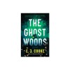 The Ghost Woods