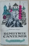 myh 49f - Constantin Maciuca - Dimitrie Cantemir - ed 1962