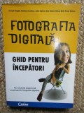 Joseph Ciaglia, Barbara London - Fotografia digitala. Ghid pentru incepatori.