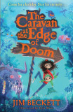 The Caravan at the Edge of Doom | Jim Beckett, Harpercollins Publishers