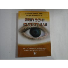 PRIN OCHII SUFLETULUI - H. Ronald Hulnick * Mary R. Hulnick