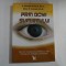 PRIN OCHII SUFLETULUI - H. Ronald Hulnick * Mary R. Hulnick