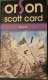 Wyrm de Orson Scott Card