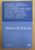 Razboiul de 30 de zile Jurnal colectiv de campanie