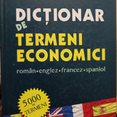 Ruxandra Vasilescu - Dictionar de termeni economici roman - englez - francez - spaniol (2008)