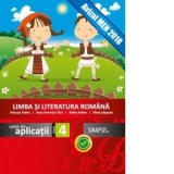 Limba si literatura romana. Caiet de aplicatii clasa a IV-a