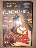 Femeia-urs - Karolina Ramqvist
