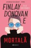 Finlay Donovan E Mortala, Elle Cosimano - Editura Bookzone