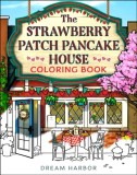 The Strawberry Patch Pancake House Coloring Book, SAS Gardners EU